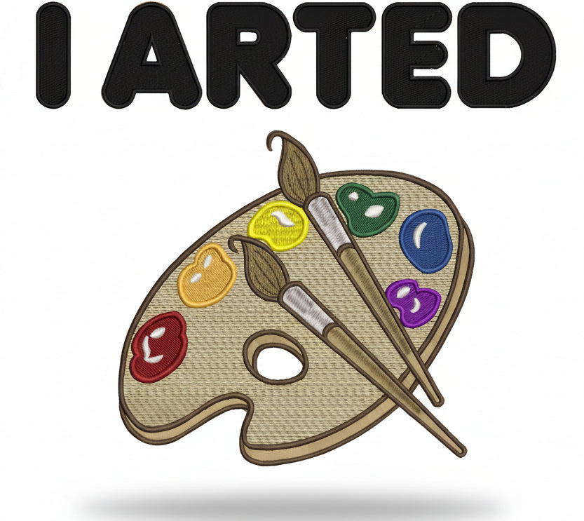 Artistic design with paint palette, brushes, and colorful paint swatches with the text "I arted". Made by Not Your Nana in Dunedin, New Zealand.