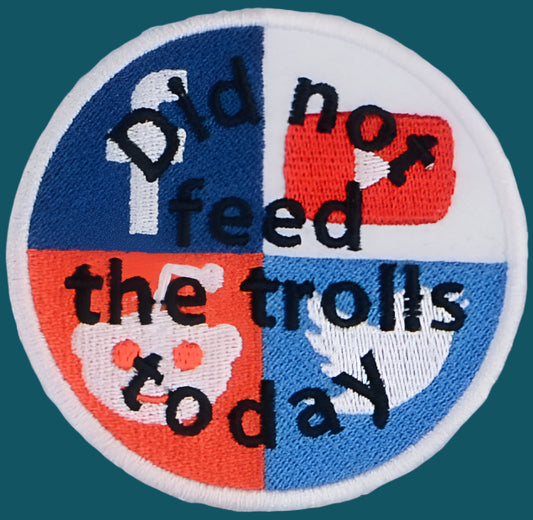 I did not feed the trolls Adult merit badge - Iron-On Patch or Magnet